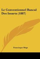 Le Conventionnel Bancal Des Issarts (1887) 116759522X Book Cover