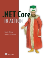 .Net Core in Action 1617294276 Book Cover
