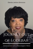 Journey out of Lodebar: Testimony of a Prisoner's Wife 1685177875 Book Cover