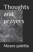 Thoughts and prayers B0FQ5NY75T Book Cover