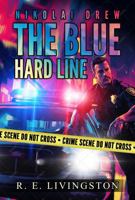 The Blue Hard Line: Nikolai Drew B0FJ5QWMFT Book Cover