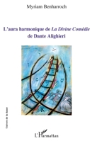 L'aura harmonique de La Divine Comédie de Dante Alighieri (Univers de la Danse) 2343247501 Book Cover