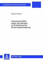 Interessenkonflikte Wegen Des Mangels an Publizitaet Bei Der Sicherungsuebereignung 3631636202 Book Cover