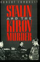Stalin and the Kirov Murder 0195063376 Book Cover