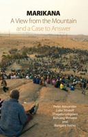 Marikana: A View from the Mountain and a Case to Answer 0821420712 Book Cover