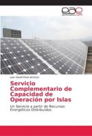 Servicio Complementario de Capacidad de Operación por Islas 6202147946 Book Cover