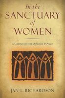 In the Sanctuary of Women: A Companion for Reflection and Prayer 0835810305 Book Cover