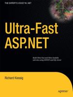 Ultra-fast ASP.NET: Building Ultra-Fast and Ultra-Scalable Websites Using ASP.NET and SQL Server 1430223839 Book Cover