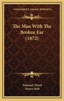 L'homme à l'oreille cassée 1517639328 Book Cover