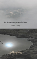 La sombra que me habita B08YNXJH3V Book Cover