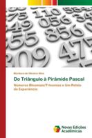 Do Triângulo à Pirâmide Pascal 613961886X Book Cover
