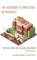 The Roadmap to Investing in Yourself 1475866135 Book Cover