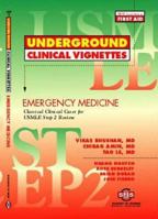 Underground Clinical Vignettes for USMLE Step 2: Emergency Medicine (Underground Clinical Vignettes for USMLE Step 2) 1890061271 Book Cover