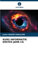 Kurs Informatik Erstes Jahr CG (German Edition) 6208511992 Book Cover