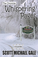 The Chronicler: Whispering Pages 1777614643 Book Cover