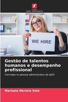 Gestão de talentos humanos e desempenho profissional (Portuguese Edition) 6206818918 Book Cover