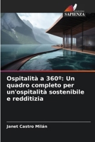 Ospitalità a 360°: Un quadro completo per un'ospitalità sostenibile e redditizia (Italian Edition) 6209564461 Book Cover