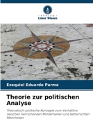 Theorie zur politischen Analyse (German Edition) 6203495190 Book Cover