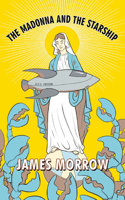 The Madonna and the Starship 1616961597 Book Cover