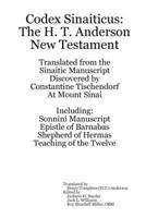 Codex Sinaiticus: The H. T. Anderson New Testament 0557274761 Book Cover