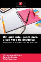 Um guia inteligente para a sua tese de pesquisa 6203353833 Book Cover