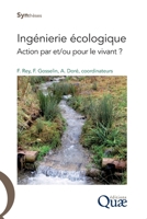 Ingénierie écologique: Action par et/ou pour le vivant ? (French Edition) 2759221350 Book Cover