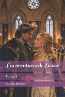 Les aventures de Louise: Tome 3 (French Edition) B0HKJ9G19F Book Cover