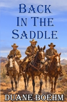Back In The Saddle: An Old West Western (A Saddle Tramps Western) B0GQXRTRGY Book Cover