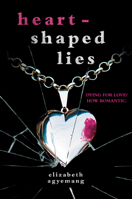Heart-Shaped Lies 0593484525 Book Cover