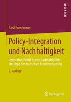 Policy-Integration Und Nachhaltigkeit: Integrative Politik in Der Nachhaltigkeitsstrategie Der Deutschen Bundesregierung 3658049006 Book Cover