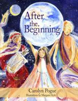 After the Beginning 1896836836 Book Cover