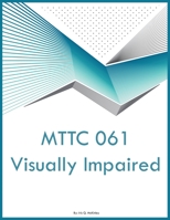 MTTC 061 Visually Impaired 1088077811 Book Cover