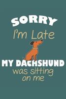 Dachshund: My Spirit Animal: Journal for Dachshund lovers and owners 1798811162 Book Cover