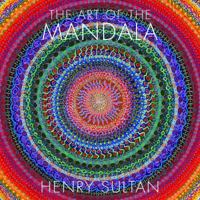 The Art of the Mandala 086719815X Book Cover