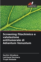 Screening fitochimico e valutazione antitumorale di Adiantum Venustum (Italian Edition) 6207720822 Book Cover