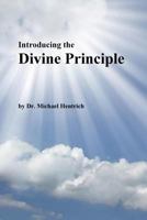 Introducing the Divine Principle 1975948084 Book Cover