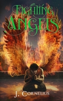 Fighting Angels (The God Cycle) B0FWCLRWDM Book Cover