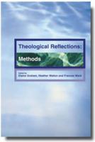 Theological Reflection: Methods: v. 1 0334029767 Book Cover