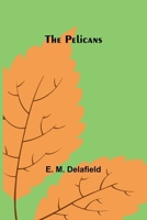 The pelicans 9375363570 Book Cover