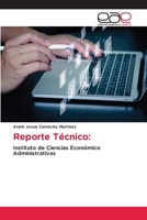 Reporte Técnico (Spanish Edition) 6200035865 Book Cover