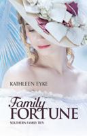 Family Fortune 1925448576 Book Cover