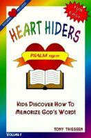 Heart Hiders: Kids Discover How to Memorize God's Word 0966048903 Book Cover