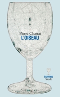 L'oiseau 2234057264 Book Cover