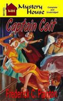 Captain Colt 1936720574 Book Cover