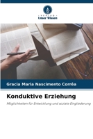 Konduktive Erziehung: Möglichkeiten für Entwicklung und soziale Eingliederung 6206271021 Book Cover