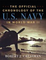 The Official Chronology of the U.S. Navy in World War II 1557501491 Book Cover