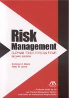 Risk Management: Survival Tools for Law Firms 1570732248 Book Cover