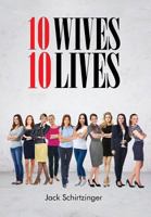 10 Wives 10 Lives 1640695192 Book Cover