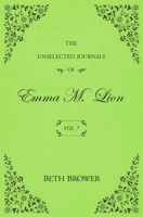 The Unselected Journals of Emma M. Lion: Vol. 7 B0CGL9TCFC Book Cover