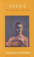 Jesus - the Teacher Within 0826412238 Book Cover